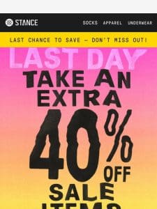 ⏰ Last Chance: Extra 40% OFF Sale Items is ending…