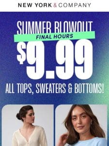 ⏰$9.99 DEALS⏰FINAL HOURS TO SHOP!!