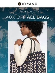 ⏳ Last Chance For 40% OFF All Bags!