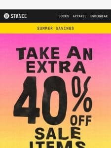 ☀️ Extra 40% OFF Sale Items is going….going…almost gone!