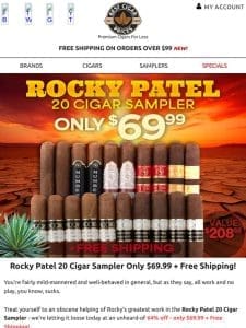 ⚡ Rocky Patel 20 Cigar Sampler Only $69.99 + Free Shipping ⚡