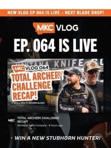 ❌ MKC x Total Archery Challenge – VLOG 064 is LIVE!