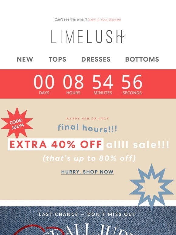 ❤️  JULY 4TH BLOWOUT — FINAL HOURS!!!