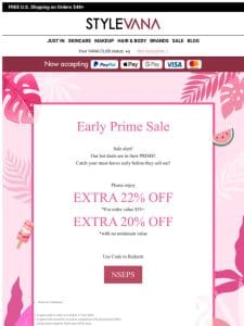 ️22% OFF EARLY PRIME SALE is here!