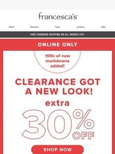 100s of NEW Markdowns Inside + EXTRA 30% Off