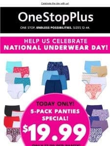 {$19.99 Panty Packs} for National Underwear Day