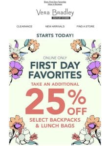 25% off First Day Favorites