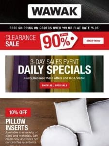 3-Day SUPER SALES EVENT! 10% Off Pillow Inserts & Much More!