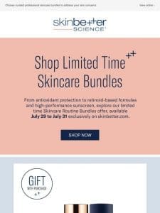 ? 3 Days Only | Skincare Routine Bundles