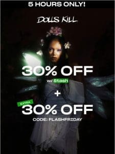 30% OFF FLASH SALE + EXTRA 30% OFF?!?!?!?!