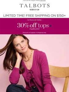 30% off tops， including our NEW TWIN SETS