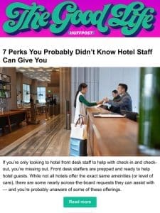 7 perks you probably didn’t know hotel staff can give you