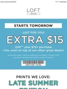 A just-for-you deal: EXTRA $15 OFF!