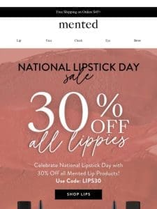 ALL Lipies 30% Off!