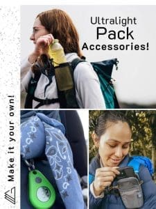 Accessorize your PACK