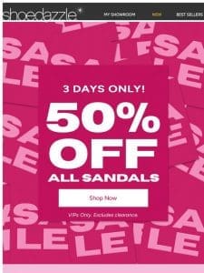 Angelica， 50% Off Sandals STARTS NOW