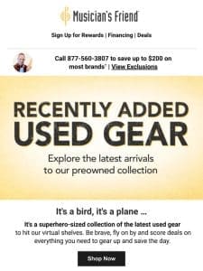 BIG news: Recently added used gear