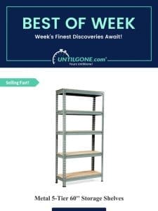 Best of the Week – 74% OFF Metal 5-Tier 60” Storage Shelves