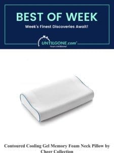 Best of the Week – 77% OFF Contoured Cooling Gel Memory Foam Neck Pillow