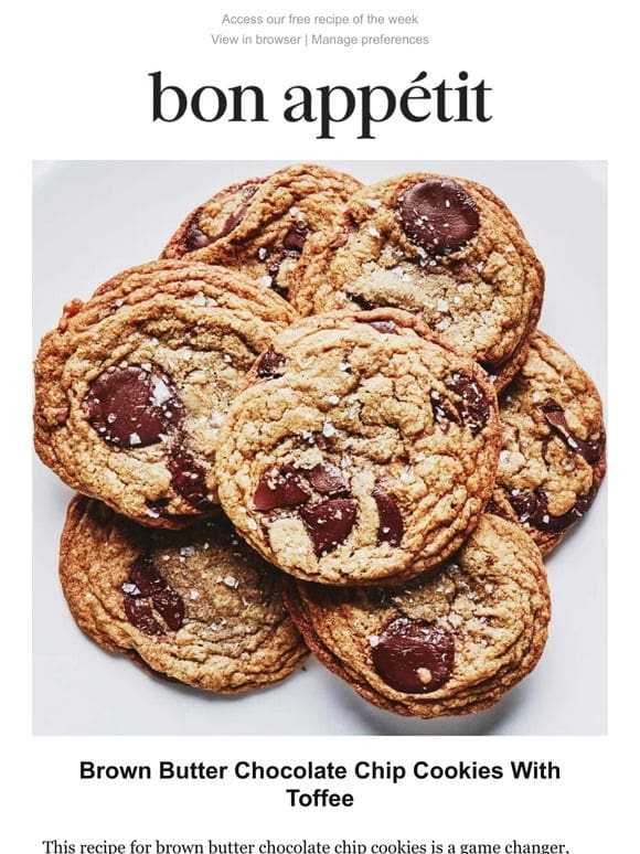 Brown butter chocolate chip cookies with toffee