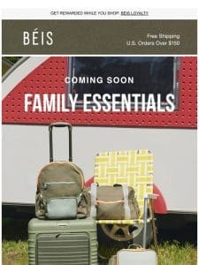 COMING SOON: FAMILY ESSENTIALS