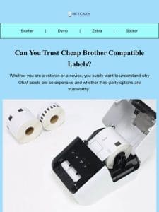 Can You Trust Cheap Brother Compatible Labels?