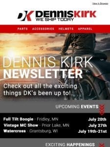 Check Out What’s New With Dennis Kirk!?