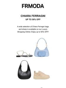 Chiara Ferragni: Unmissable Sale!