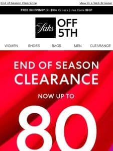 Clearance NOW UP TO 80% OFF