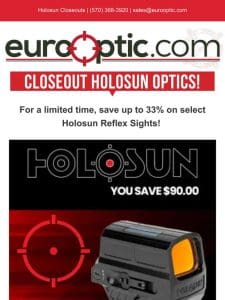 Closeout Holosun Optics!