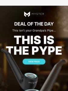 Deal Of The Day: The Pype