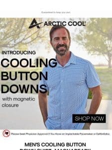 Did somebody say cooling button downs?