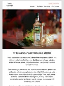 Discover Żubrówka: Your summer vodka!