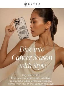 ? Dive into Cancer Season with Style ?