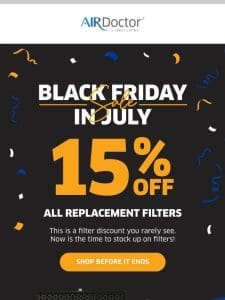 Don’t Miss: 15% OFF All Replacement Filters