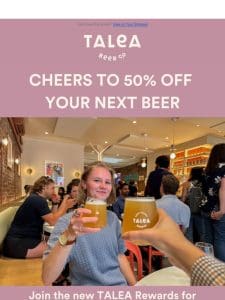 Don’t Miss 50% Off Any Beer