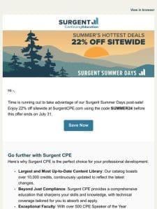 ? Don’t Miss Out! 22% Off Sitewide—Surgent Summer Days Post-Sale Ends Soon!