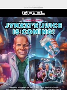 Don’t miss out on Jynxzi’s Juice!