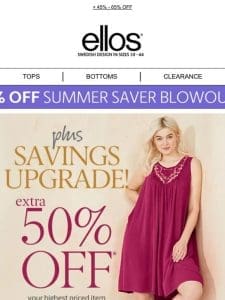 EMAIL EXCLUSIVE: EXTRA 50% OFF