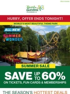 ENDS TONIGHT: Save Up To 60% On Tickets， Fun Cards and Memberships