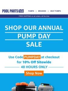 Early Access: Pump Day Starts NOW