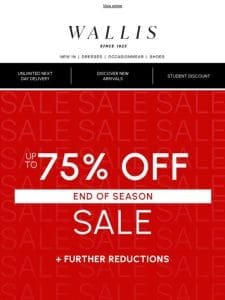 End of Season Sale Up to 75% Off