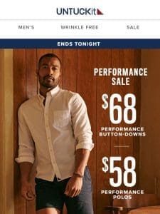 Ends Tonight! Performance Sale—Styles From $58