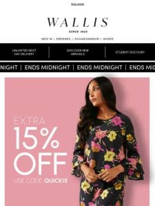 Extra 15% off till midnight starts now