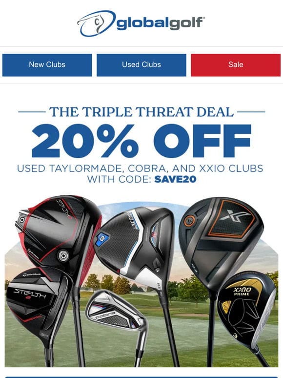 Extra 20% Off Used TaylorMade， Cobra & XXIO Clubs