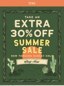 Extra 30% Off Summer Sale!