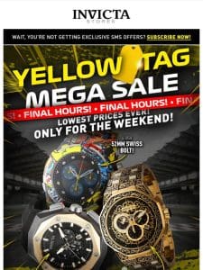 FINAL HOURS Yellow Tag MEGA SALE ENDING SOON❗️