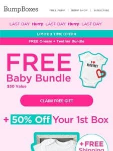 Final Call   Grab Your FREE Baby Bundle