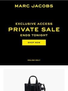 Final Hours: Shop The Private Sale Now