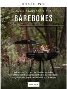 Food + Fire = Barebones